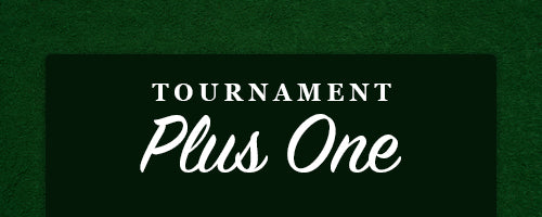 Tournament Plus One